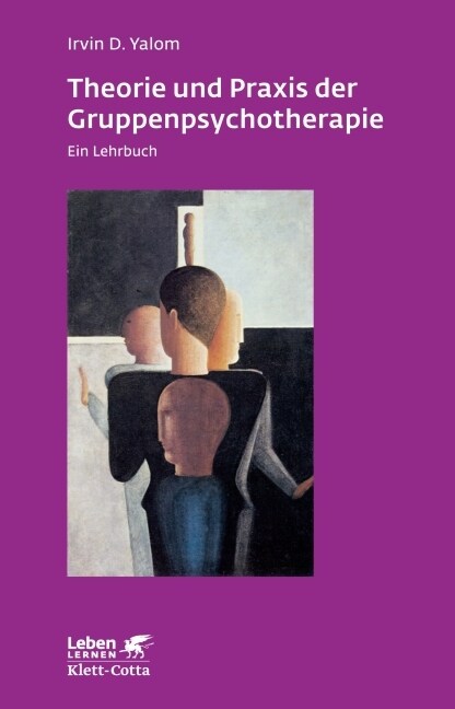 Theorie und Praxis der Gruppentherapie (Paperback)