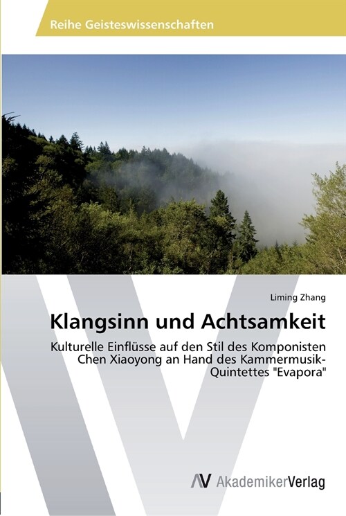 Klangsinn und Achtsamkeit (Paperback)