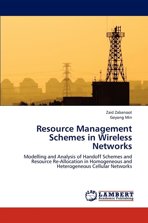 Resource Management Schemes in Wireless Networks (Paperback)