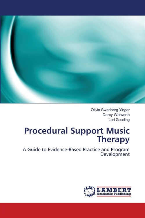 Procedural Support Music Therapy (Paperback)