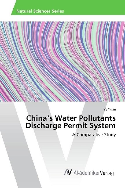 Chinas Water Pollutants Discharge Permit System (Paperback)