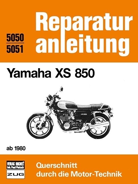 Yamaha XS 850 ab 1980 (Paperback)