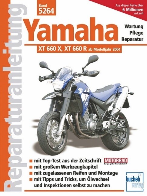 Yamaha XT 660 X / XT 660 R ab Modelljahr 2004 (Paperback)