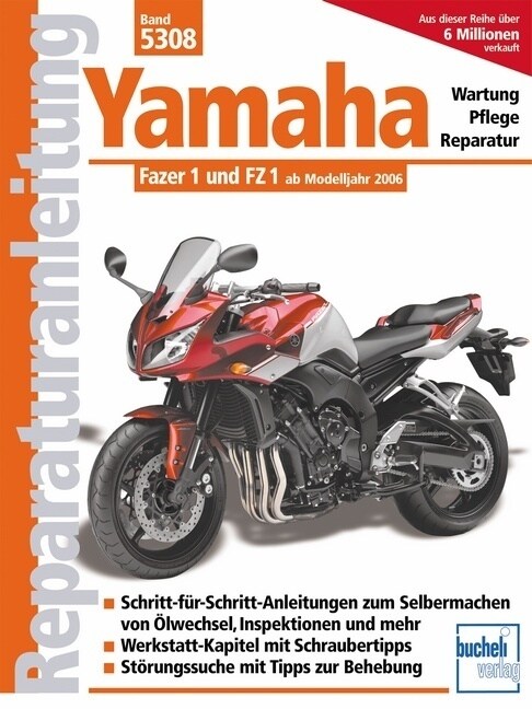 Yamaha Fazer 1 und FZ 1 ab Modelljahr 2006 (Paperback)