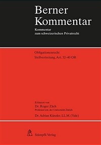 Das Obligationenrecht : Stellvertretung, Art. 32-40 OR / 2. Aufl