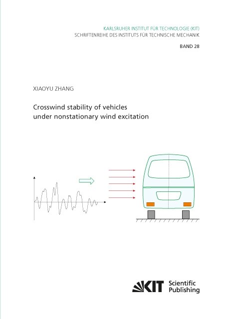 Crosswind stability of vehicles under nonstationary wind excitation (Paperback)