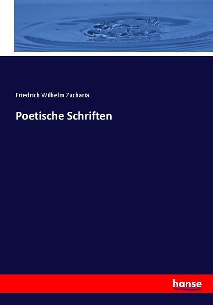 Poetische Schriften (Paperback)