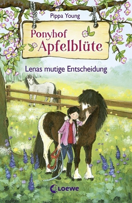 Ponyhof Apfelblute - Lenas mutige Entscheidung (Hardcover)