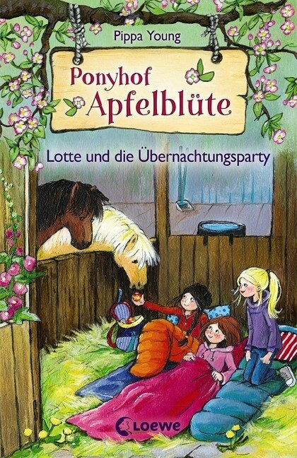 Ponyhof Apfelblute - Lotte und die Ubernachtungsparty (Hardcover)