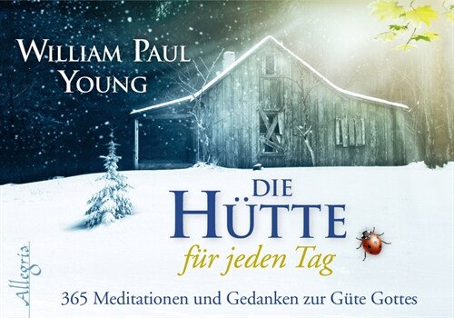 Die Hutte fur jeden Tag (Hardcover)