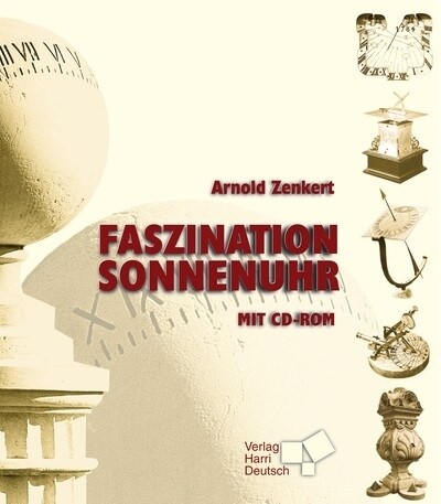 Faszination Sonnenuhr, m. CD-ROM (Hardcover)