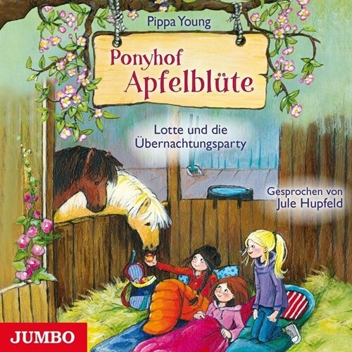 Ponyhof Apfelblute - Lotte und die Ubernachtungsparty, 1 Audio-CD (CD-Audio)