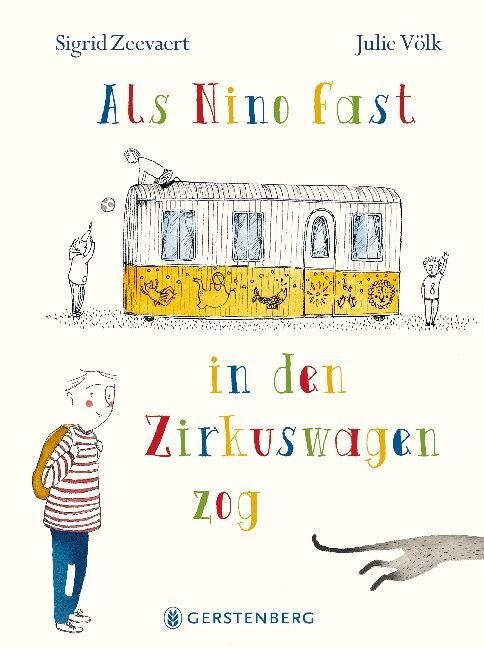 Als Nino fast in den Zirkuswagen zog (Hardcover)