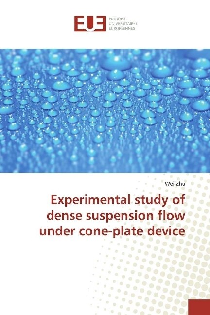 Experimental study of dense suspension flow under cone-plate device (Paperback)