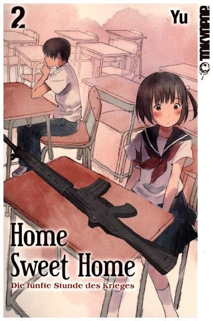 Home Sweet Home - Die funfte Stunde des Krieges. Bd.2 (Paperback)