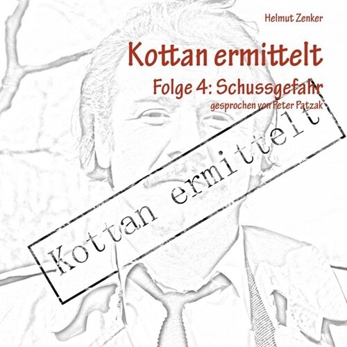 Kottan ermittelt - Schussgefahr, MP3-CD (CD-Audio)