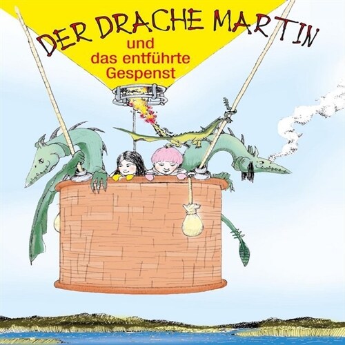 Der Drache Martin und das entfuhrte Gespenst, 1 MP3-CD (CD-Audio)