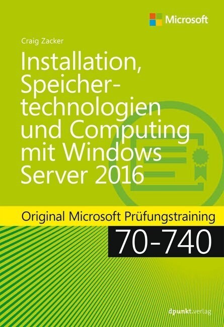 Installation, Speichertechnologien und Computing mit Windows Server 2016 (Hardcover)