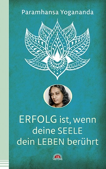 Erfolg ist, wenn deine Seele dein Leben beruhrt (Paperback)