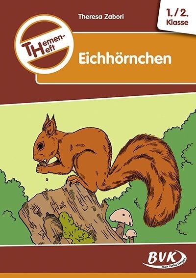 Themenheft Eichhornchen (Paperback)