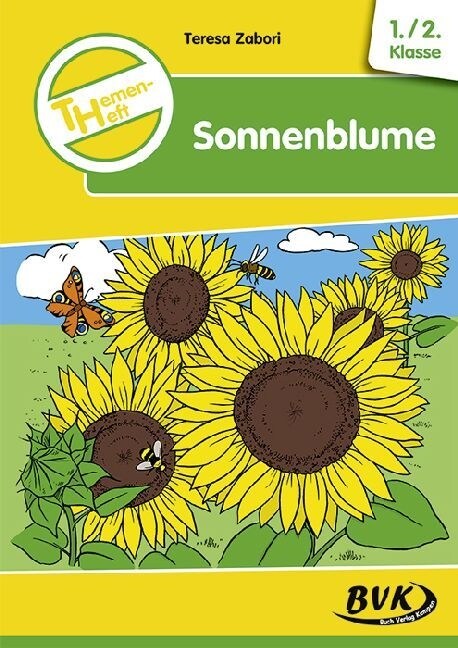 Themenheft Sonnenblume (Paperback)