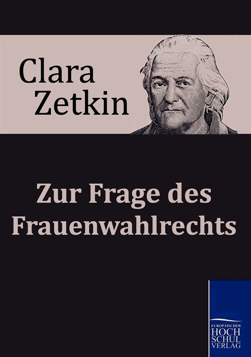 Zur Frage des Frauenwahlrechts (Paperback)