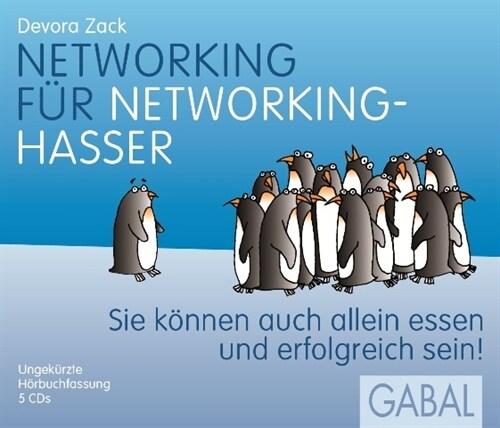 Networking fur Networking-Hasser, 5 Audio-CDs (CD-Audio)