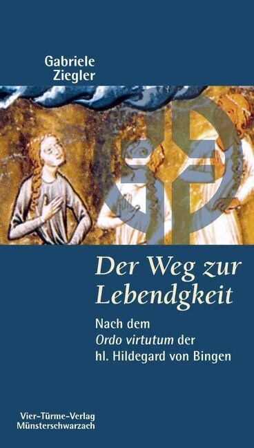 Der Weg zur Lebendigkeit (Paperback)