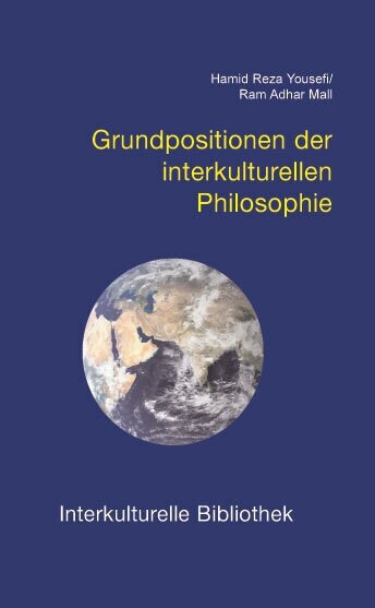 Grundpositionen der interkulturellen Philosophie (Paperback)