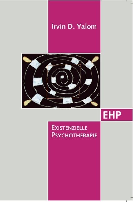 Existenzielle Psychotherapie (Hardcover)