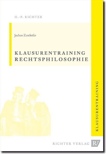 Rechtsphilosophie Klausurentraining (Paperback)