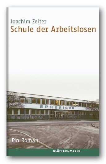 Schule der Arbeitslosen (Hardcover)