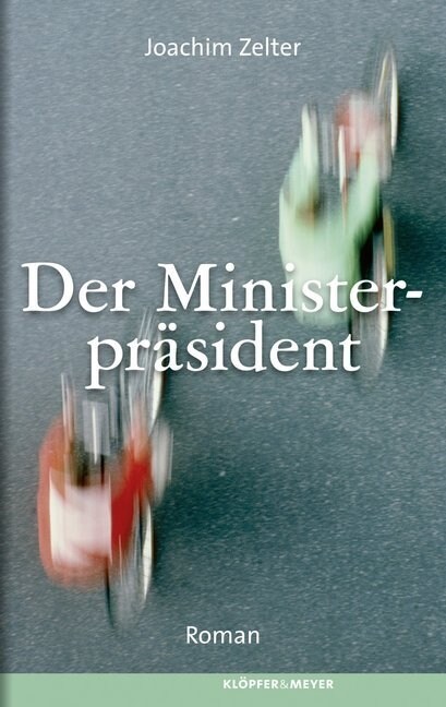 Der Ministerprasident (Hardcover)