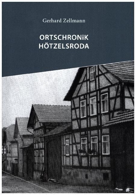Ortschronik Hotzelsroda (Paperback)