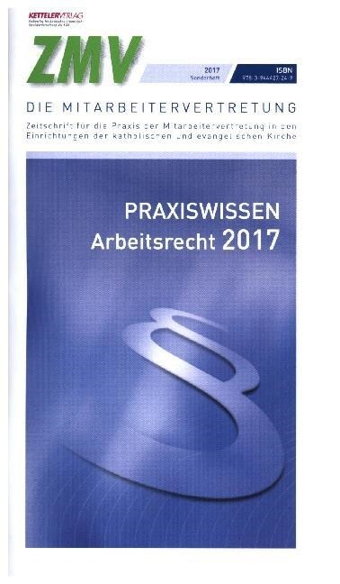 Praxiswissen Arbeitsrecht 2017 (Pamphlet)