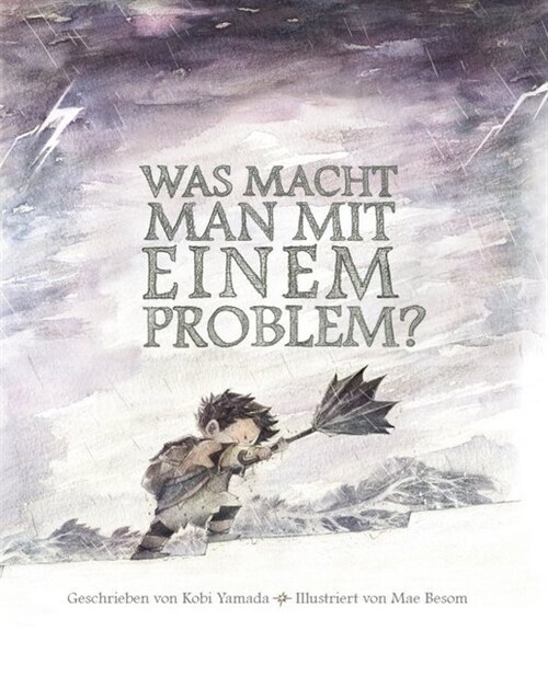 Was macht man mit einem Problem？ (Hardcover)