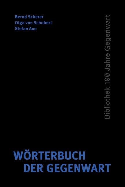 Worterbuch der Gegenwart, 3 Bde. (Hardcover)