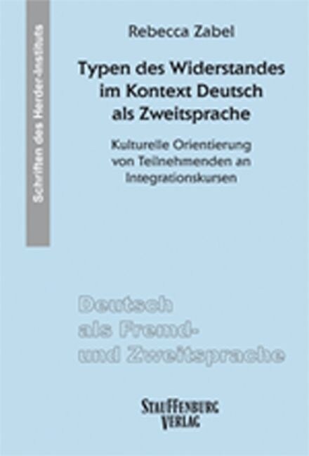 Typen des Widerstandes im Kontext Deutsch als Zweitsprache (Paperback)