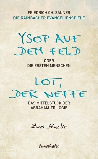 Ysop auf dem Feld / Lot, der Neffe (Paperback)