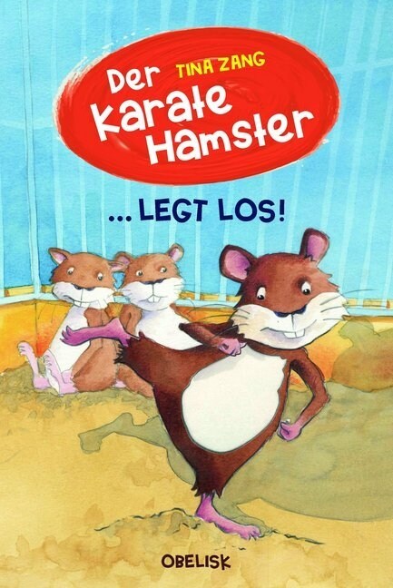 Der Karatehamster legt los! (Hardcover)