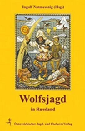 Wolfsjagd in Russland (Hardcover)