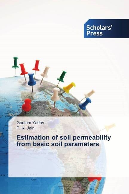 Estimation of soil permeability from basic soil parameters (Paperback)