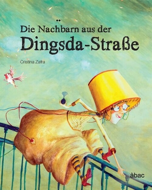 Die Nachbarn aus der Dingsda-Straße (Hardcover)