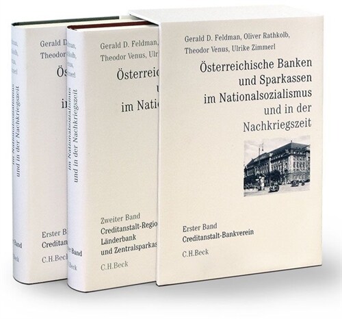 Osterreichische Banken und Sparkassen im Nationalsozialismus und in der Nachkriegszeit, 2 Bde. (Hardcover)