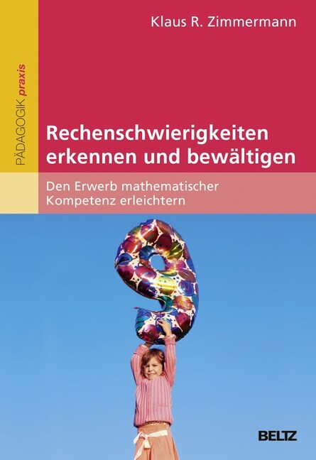 Rechenschwierigkeiten erkennen und bewaltigen (Paperback)