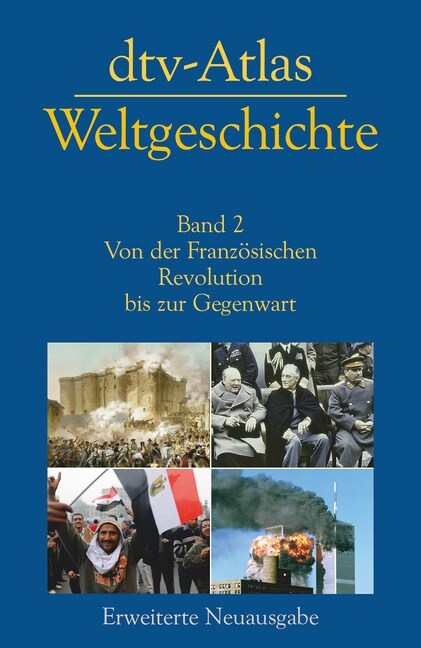 dtv-Atlas Weltgeschichte. Bd.2 (Paperback)