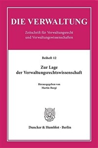 Zur Lage der Verwaltungsrechtswissenschaft