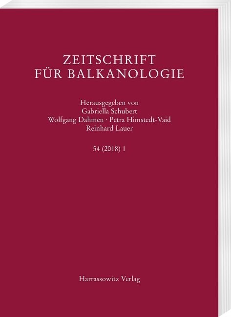 Zeitschrift fur Balkanologie 54 (2018). Tl.1 (Paperback)