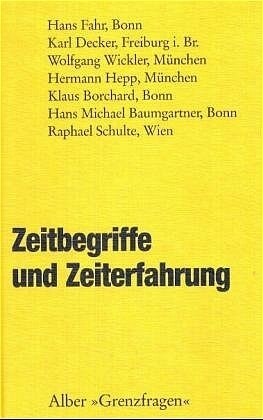 Zeitbegriffe und Zeiterfahrung (Hardcover)