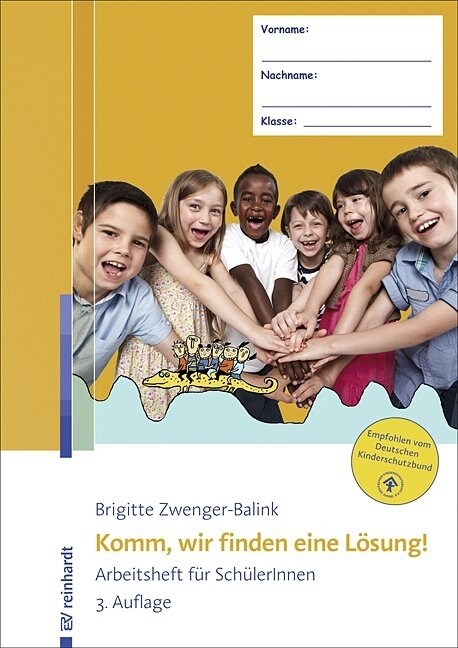 Komm, wir finden eine Losung!, Arbeitsheft fur SchulerInnen, 10 Urkunden + 10 Extrablatt (Pamphlet)